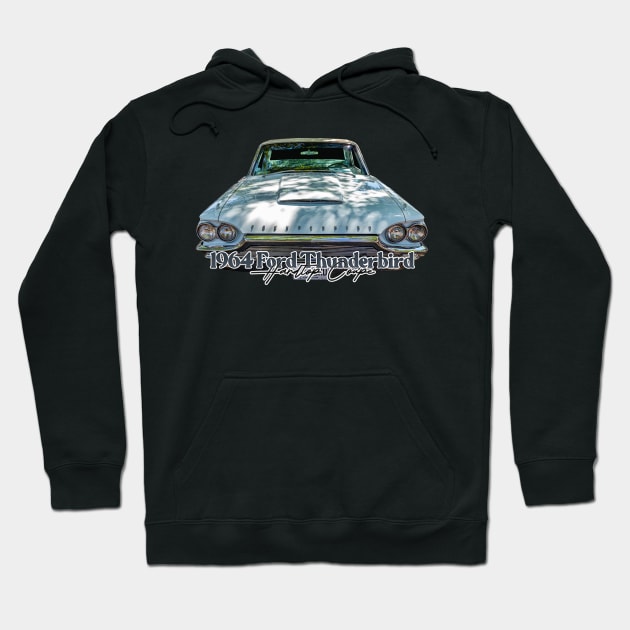 1964 Ford Thunderbird Hardtop Coupe Hoodie by Gestalt Imagery